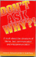 Don't Ask Why!