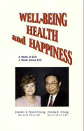 Well Being, Health and Happiness
